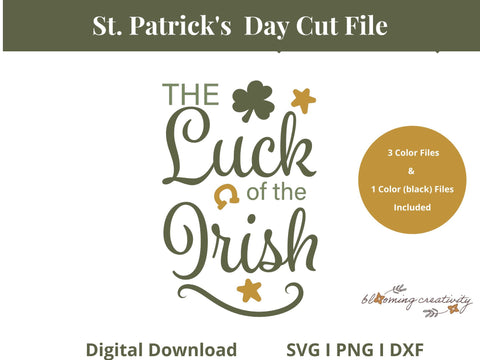 The Luck of the Irish SVG 3 Color with Stars, Horse shoe, and Shamrocks - SVG, PNG, DXF SVG Alexis Glenn 