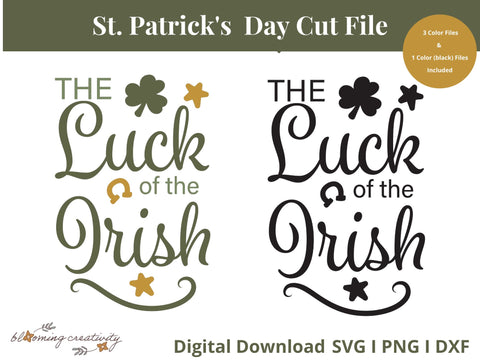 The Luck of the Irish SVG 3 Color with Stars, Horse shoe, and Shamrocks - SVG, PNG, DXF SVG Alexis Glenn 