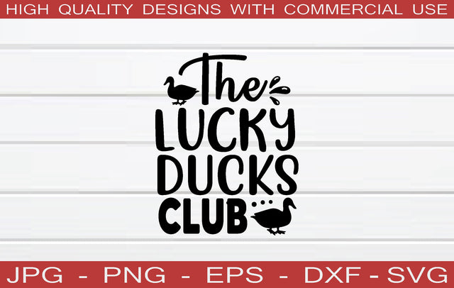 the lucky ducks club SVG SVG buydesign 