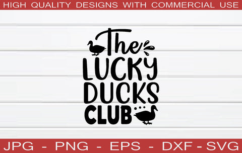 the lucky ducks club SVG SVG buydesign 