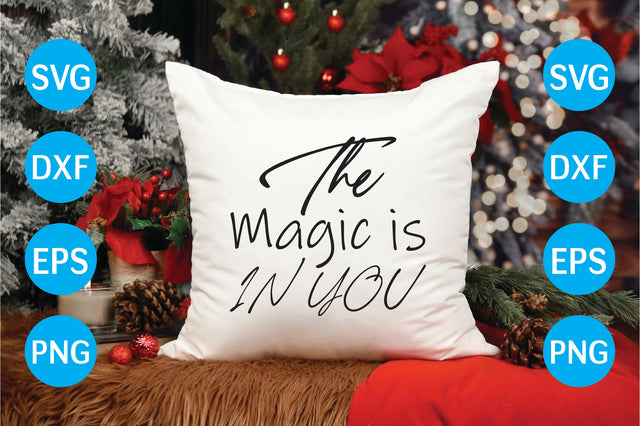 The Magic Is In You SVG CraftlabSvg29 