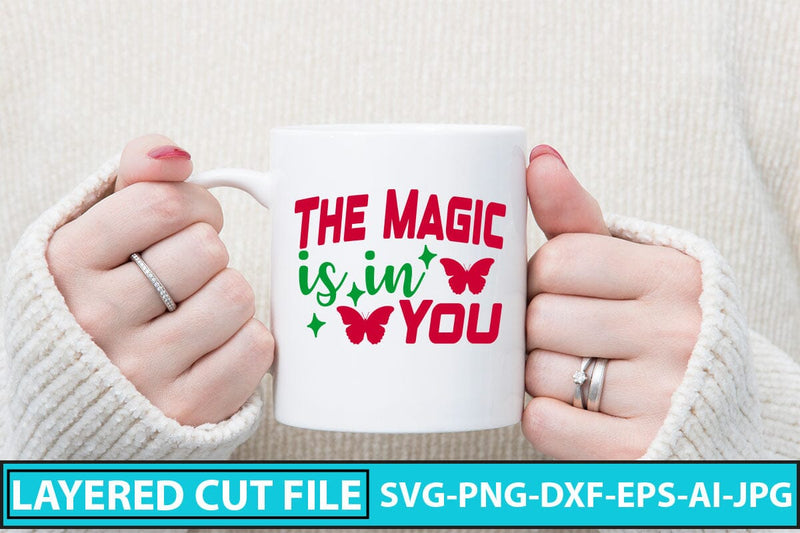 The Magic Is In You SVG Cut File - So Fontsy