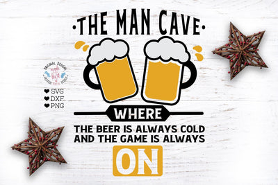The Man cave SVG Graphic House Design 