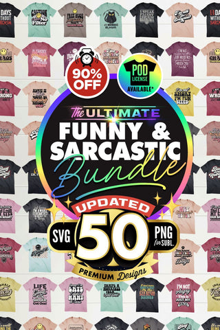The Mega Sarcastic T-shirt Bundle | Funny SVG Cut Files | 50 T-Shirt Designs SVG The Vintage Signs Shop 