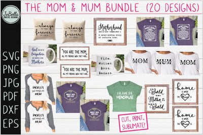 The Mom and Mum Mother's Day Bundle SVG JoBella Digital Designs 