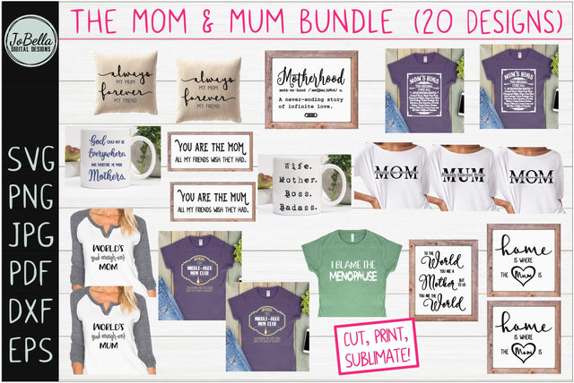 The Mom and Mum Mother's Day Bundle SVG JoBella Digital Designs 