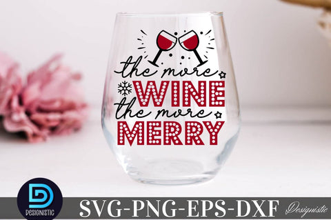The more wine the more merry, Christmas Wine SVG SVG DESIGNISTIC 