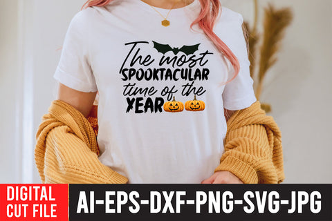 The Most Spooktacular Time of the Year SVG Cut File SVG BlackCatsMedia 