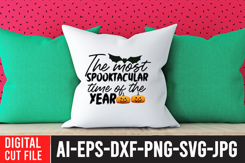 The Most Spooktacular Time of the Year SVG Cut File SVG BlackCatsMedia 
