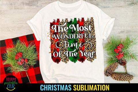 The Most Wonderful Time of the Year I Christmas Sublimation Sublimation Happy Printables Club 
