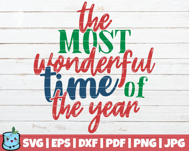 The Most Wonderful Time Of The Year SVG MintyMarshmallows 