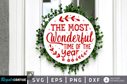 The most wonderful time SVG Design SVG Regulrcrative 