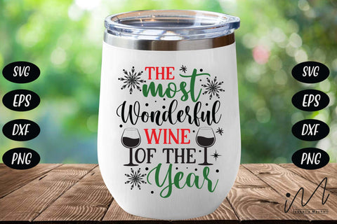 The most wonderful wine of the year svg, Christmas wine svg, Wine svg, Christmas gift svg SVG Isabella Machell 