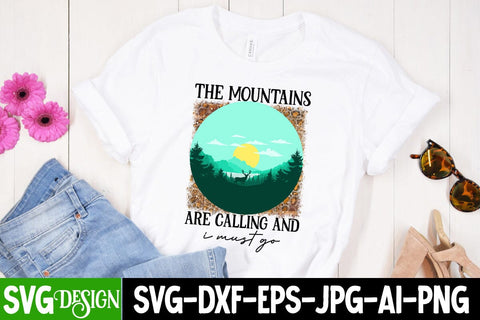 the mountains are calling and i must go Sublimation Design, Camp Life Sublimation Design, Camp Life Sublimation PNG, Happy Camping Sublimation Design, Adventure Sublimation Design, Mountain Sublimation ,Camper Sublimation PNG 3D Paper BlackCatsMedia 