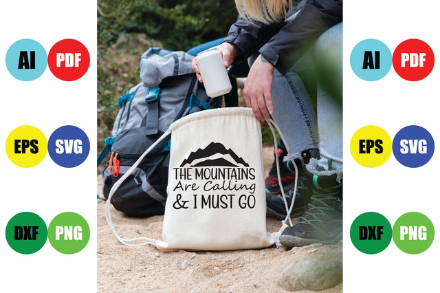The Mountains Are Calling & I Must Go SVG CraftlabSvg29 