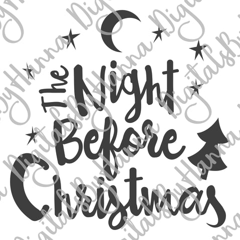 The Night Before Christmas Print &Cut SVG Digitals by Hanna 