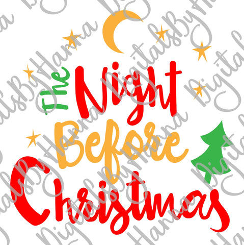 The Night Before Christmas Print &Cut SVG Digitals by Hanna 