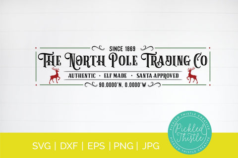 The North Pole Trading Co Farmhouse Christmas Sign SVG SVG Pickled Thistle Creative 