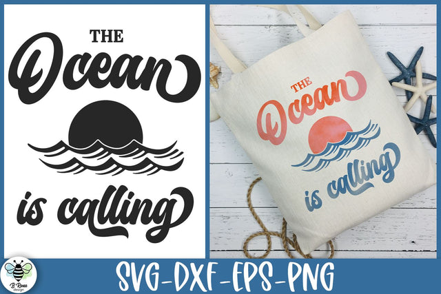 The Ocean Is Calling SVG | Beach Quote Cut File SVG B Renee Design 