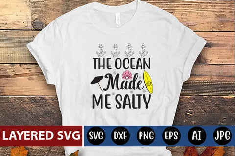 The Ocean Made Me Salty Svg Cut File SVG Blessedprint 