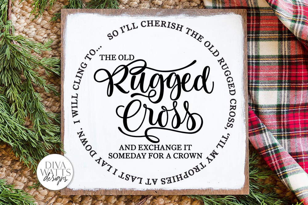 The Old Rugged Cross SVG | Round Design - So Fontsy