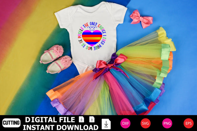 The Only Choice I Ever Made Was To Be Myself SVG Shahin alam 