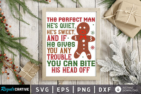 The perfect man he SVG SVG Regulrcrative 