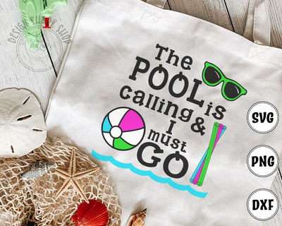 The Pool is Calling and I Must Go SVG Design Shark 