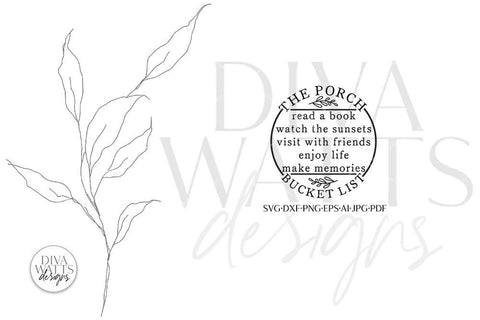 The Porch Bucket List SVG | Round Design SVG Diva Watts Designs 