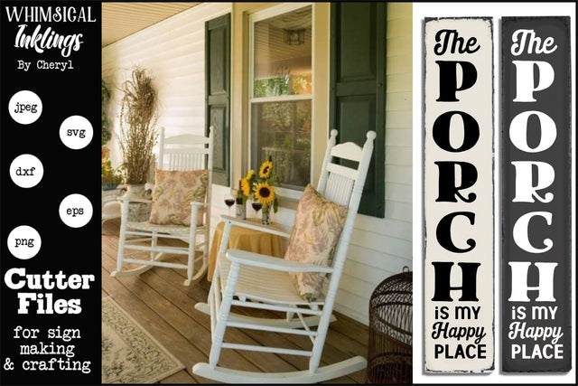 The Porch Is My Happy Place-Vertical SVG SVG Whimsical Inklings 