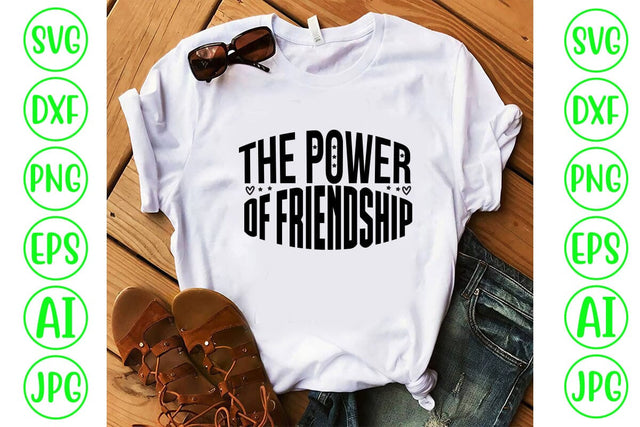 The Power Of Friendship SVG Cut File SVG Syaman 