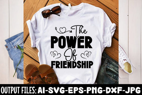 The Power Of Friendship SVG Design SVG Rafiqul20606 