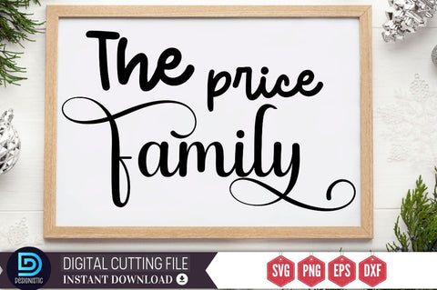 The price family SVG SVG DESIGNISTIC 