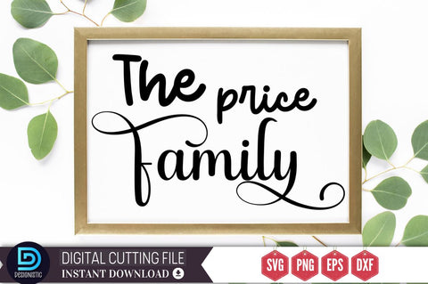 The price family SVG SVG DESIGNISTIC 