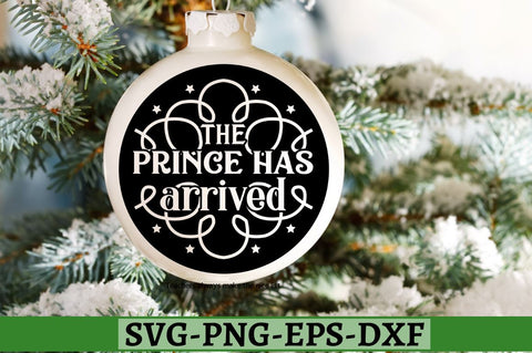 The prince has arrived SVG, The prince has arrived SVG DESIGNISTIC 