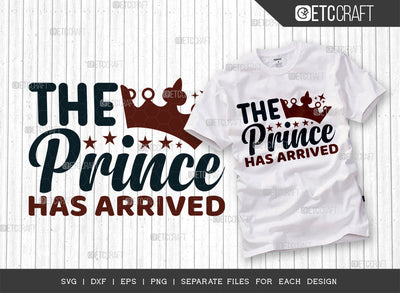 The Princess Has Arrived SVG Cut File, Newborn Svg, Baby Bump Svg, Cute Baby Svg, Baby Quotes, TG 00127 SVG ETC Craft 