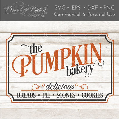 The Pumpkin Bakery Sign Vintage SVG File SVG Board & Batten Design Co 