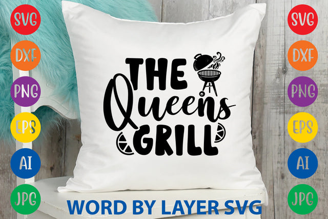 The Queens Grill, SVG CUT FILE SVG Rafiqul20606 