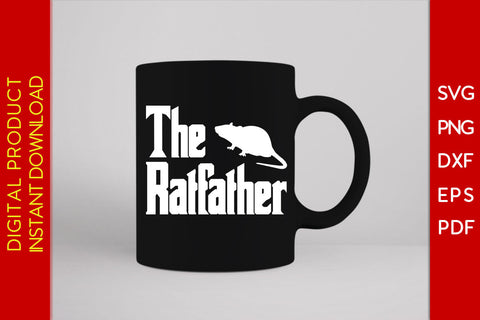 The Ratfather SVG PNG PDF Cut File SVG Creativedesigntee 