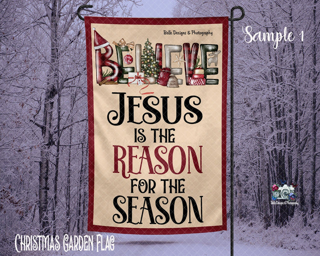 The Reason Garden Flag Sublimation Belle Designs & Photography 