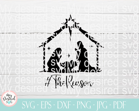The reason svg, christian svg, religious svg, christmas shirt svg, jesus is the reason, holiday svg, faith svg, nativity svg, svg, dxf, png SVG MyDesiredSVG 
