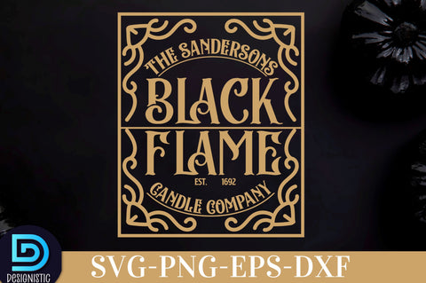 The sandersons black flame candle company est. 1692, Halloween SVG Design SVG DESIGNISTIC 