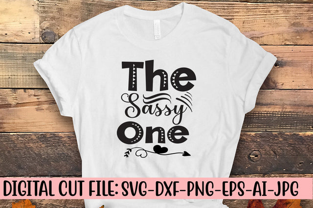 The Sassy One SVG Cut File SVG Syaman 
