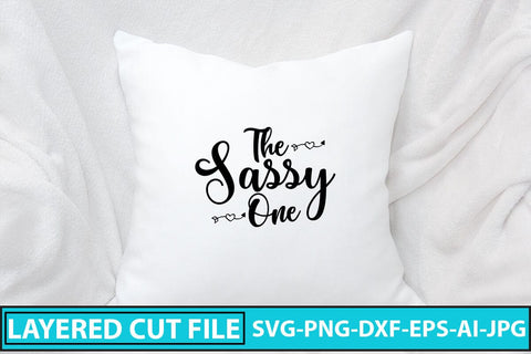 The Sassy One SVG Cut File SVG Syaman 