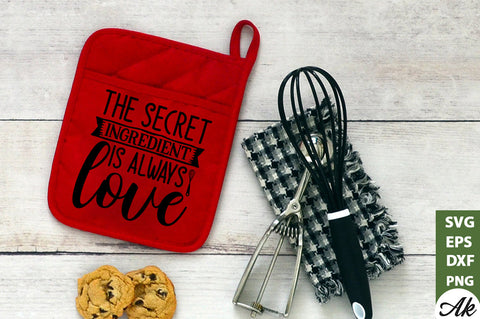 The secret ingredient is always love Pot Holder SVG SVG akazaddesign 