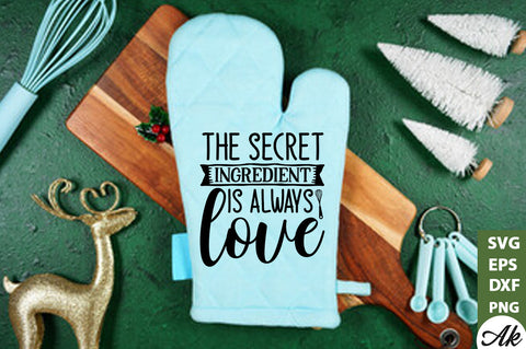The secret ingredient is always love Pot Holder SVG SVG akazaddesign 