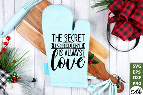 The secret ingredient is always love Pot Holder SVG SVG akazaddesign 