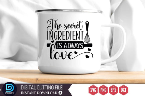 The secret ingredient is always love SVG SVG DESIGNISTIC 