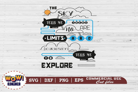 The sky tells there are no limits svg, Motivation quotes svg SVG Wowsvgstudio 