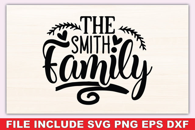 The Smith Family SVG Ariyan 